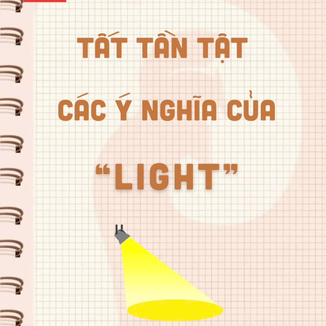 Tất Tần Tật Các Ý Nghĩa Của Từ 