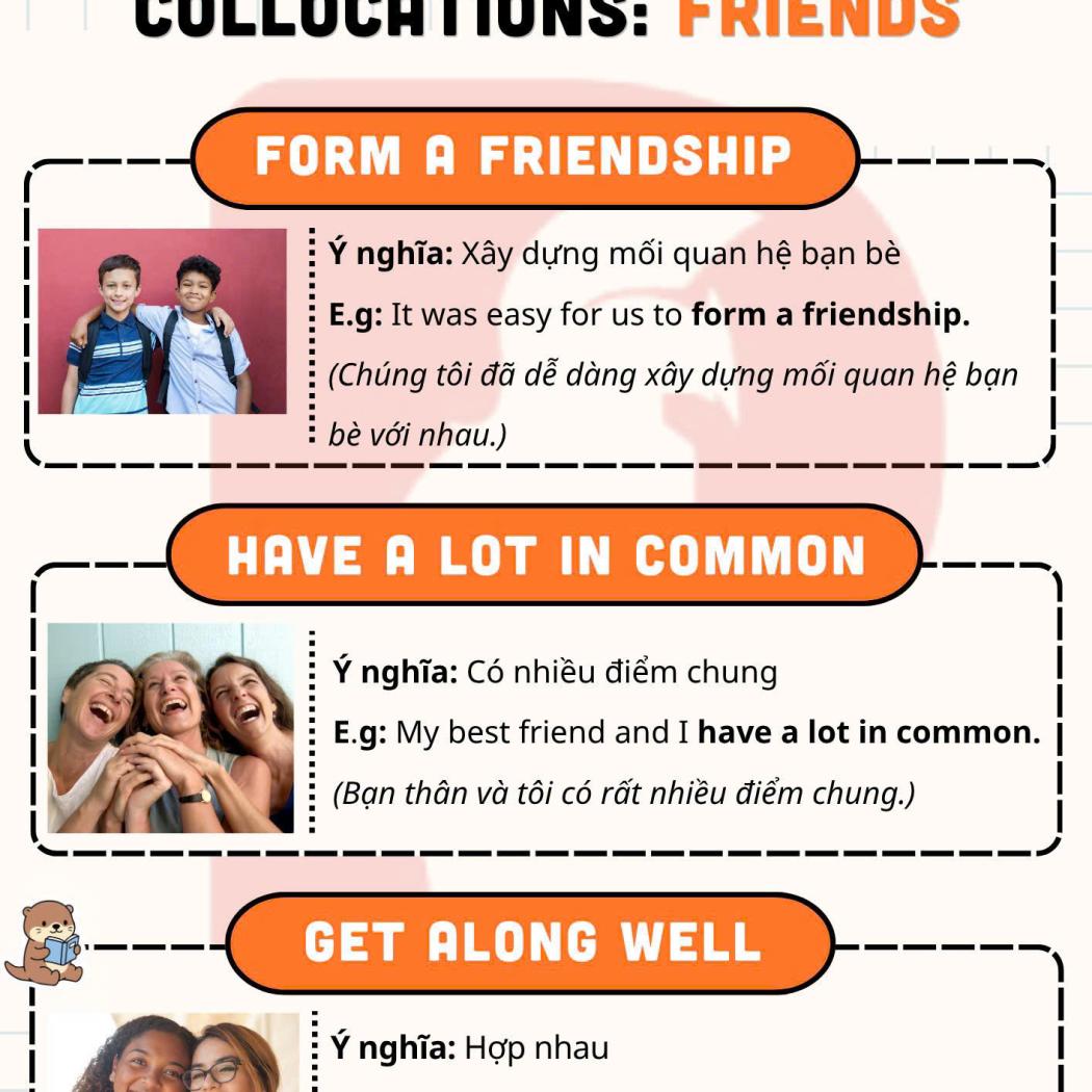 Tổng Hợp Collocations Chủ Đề Friends Đầy Đủ Và Chi Tiết Nhất