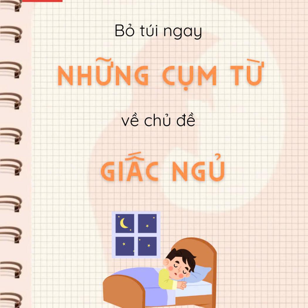 Tổng Hợp Những Cụm Từ Tiếng Anh Về Giấc Ngủ Thông Dụng Nhất