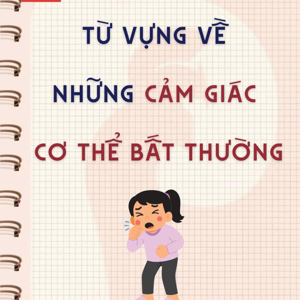 Từ Vựng Tiếng Anh Về Những Cảm Giác Bất Thường | Dizzy, Numb, Nauseous...