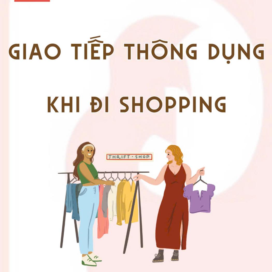 Tiếng Anh giao tiếp khi đi mua sắm – Bộ mẫu câu hữu ích cho mọi tình huống