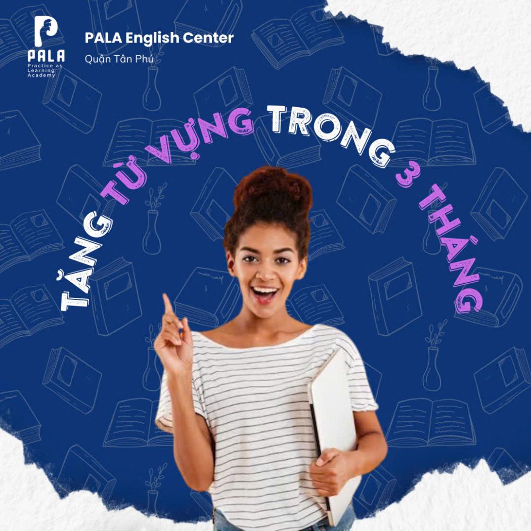 Bí Quyết Tăng Từ Vựng Tiếng Anh Nhanh Chóng Trong 3 Tháng