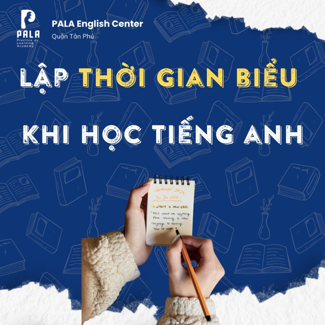 Bí Quyết Lập Thời Gian Biểu Học Tiếng Anh Hiệu Quả Cho Người Mới Bắt Đầu