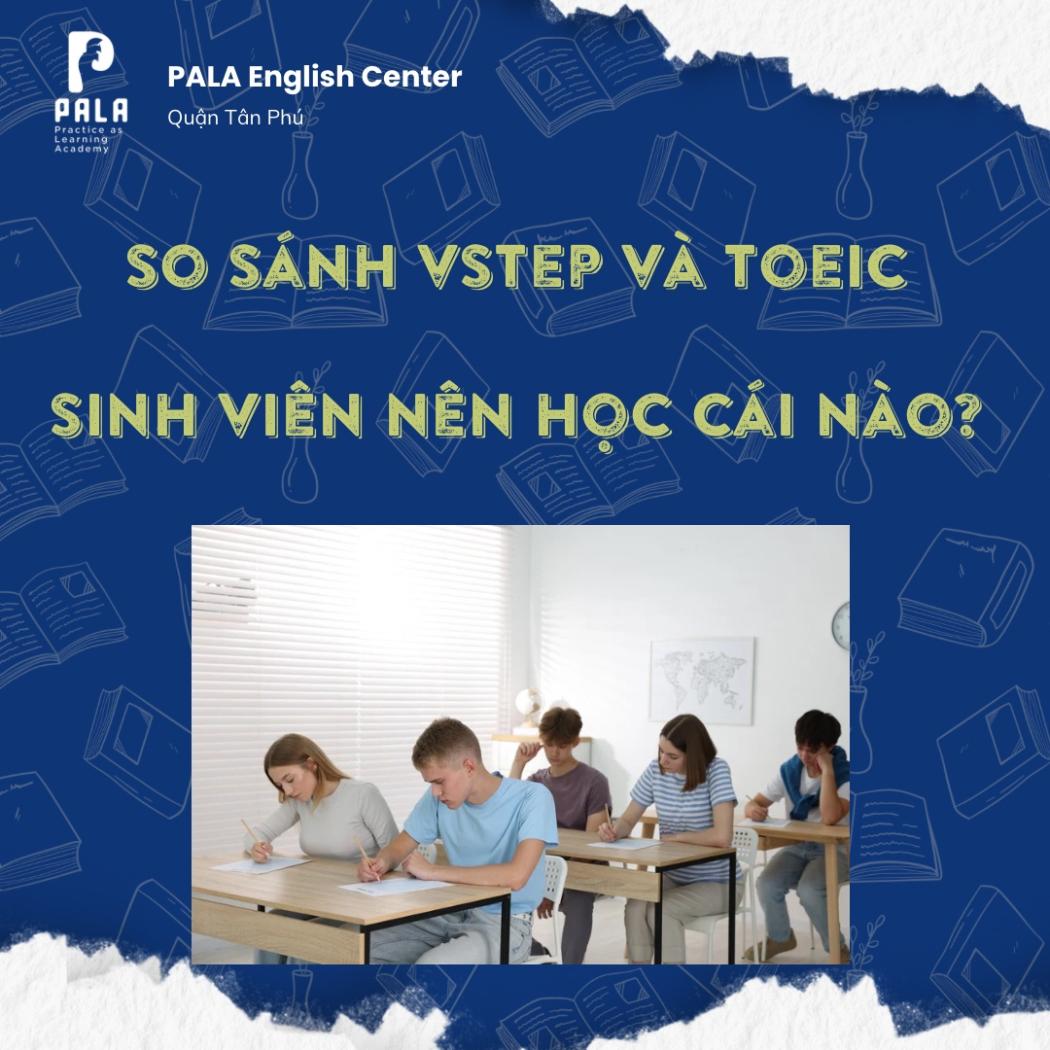 So Sánh VSTEP và TOEIC: Chứng Chỉ Nào Dễ Hơn Để Ra Trường?
