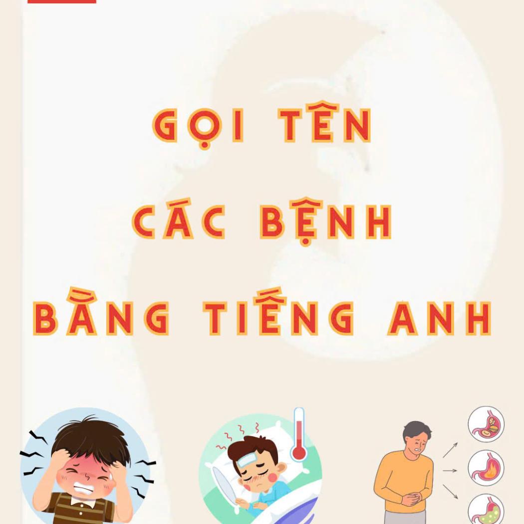 Từ Vựng Tiếng Anh Về Các Loại Bệnh Phổ Biến | Tự Tin Giao Tiếp Khi Gặp Bác Sĩ