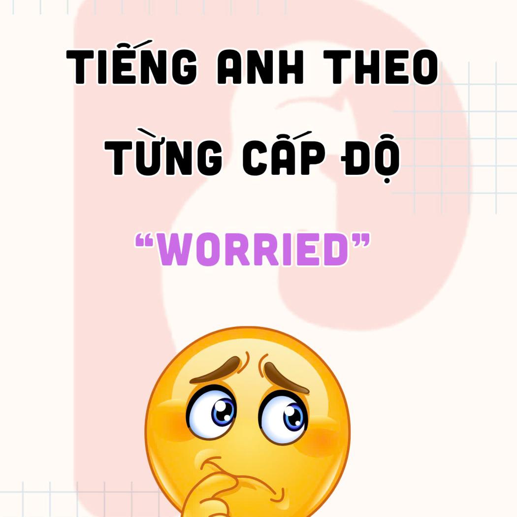 Tổng hợp từ vựng chỉ sự 