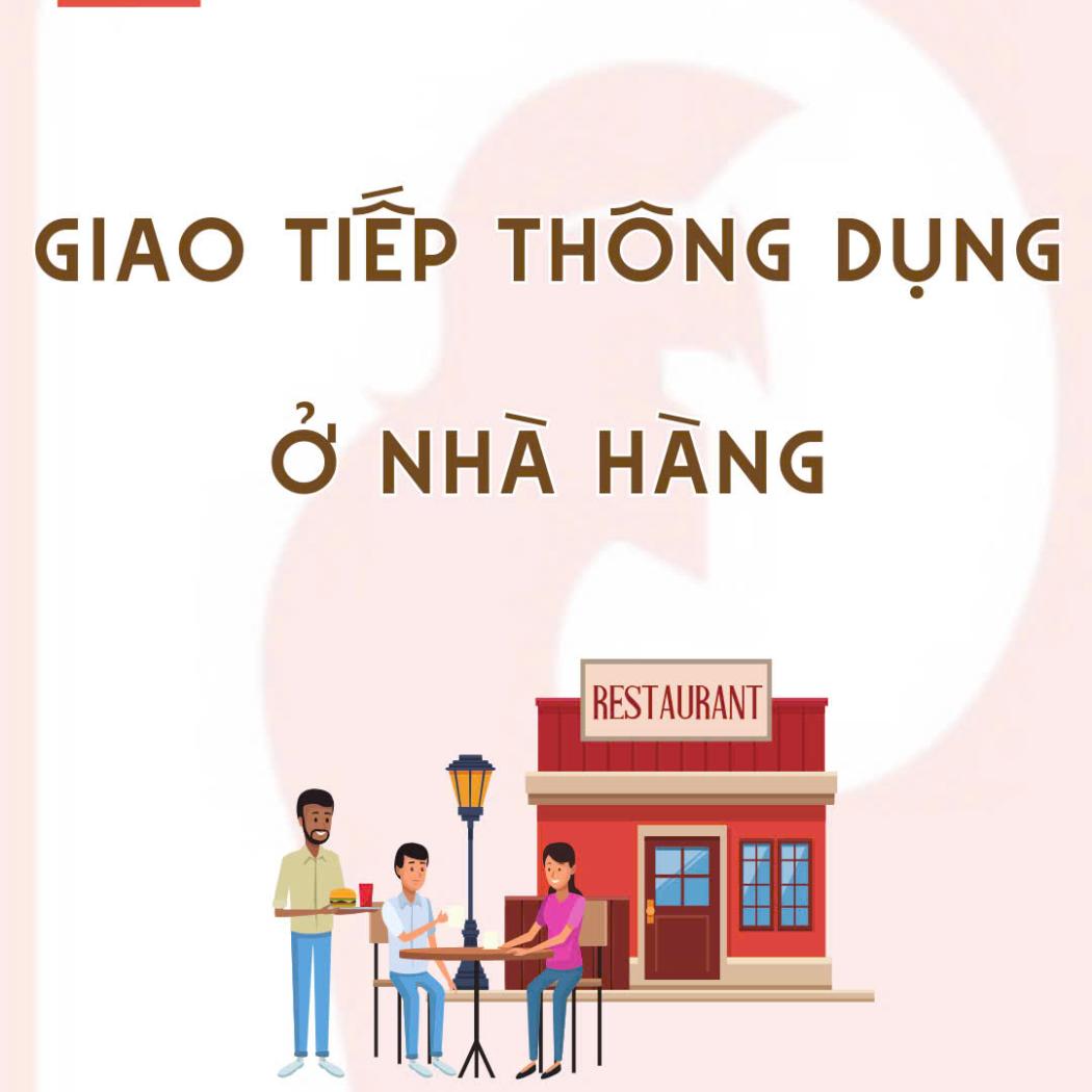 Giao tiếp tiếng Anh ở nhà hàng – Mẫu câu thông dụng dễ nhớ