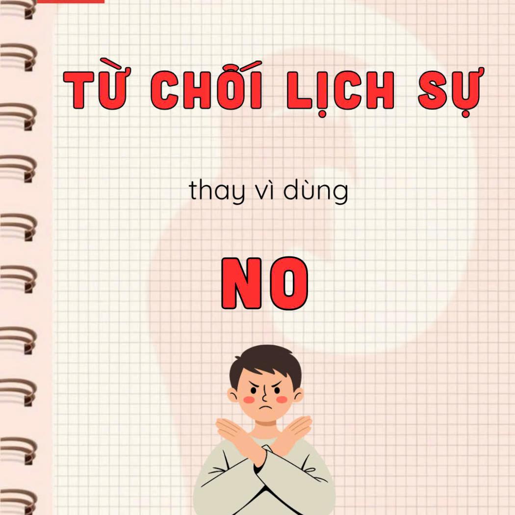 Cách Từ Chối Lịch Sự Trong Tiếng Anh – Nói “Không” Mà Vẫn Khiến Người Khác Hài Lòng