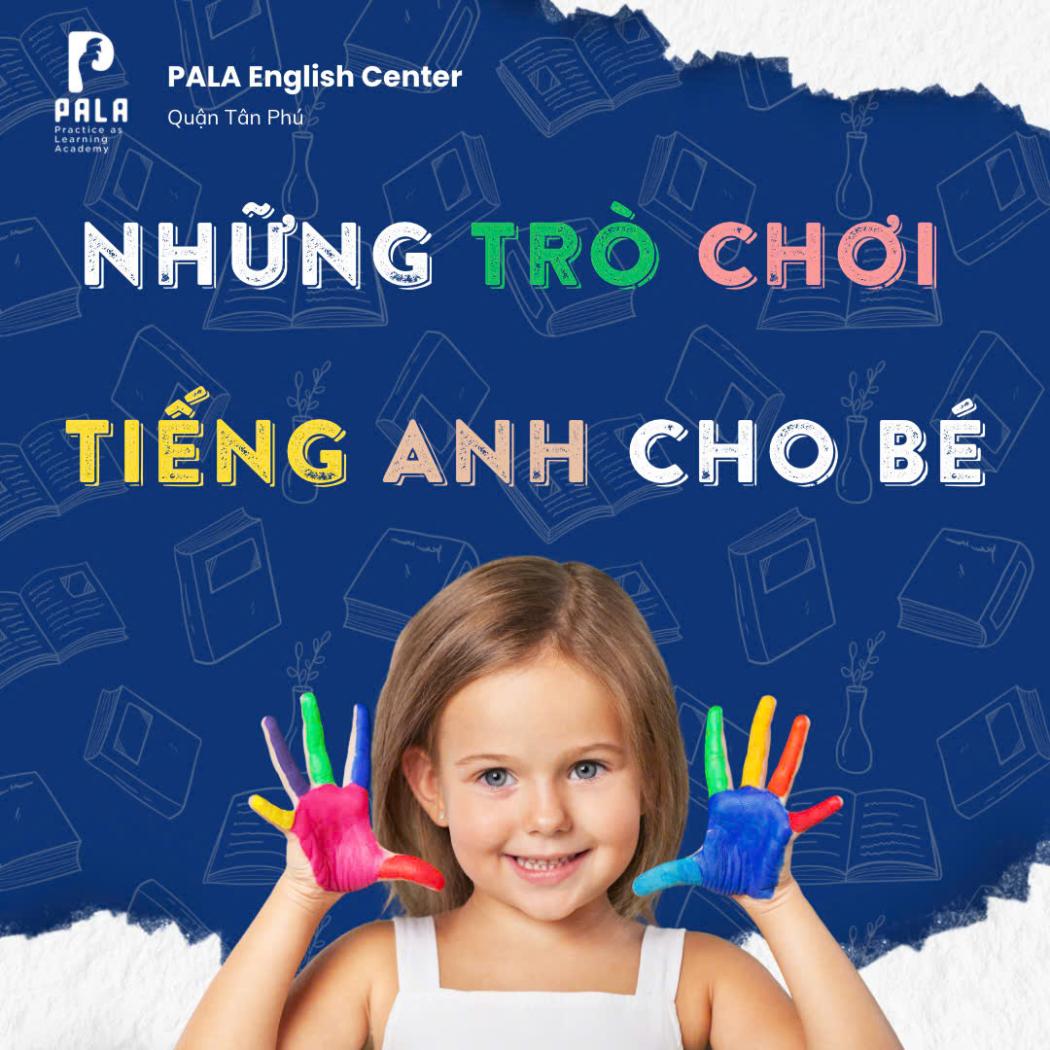 Top 10 Trò Chơi Tiếng Anh Thú Vị Giúp Bé Học Nhanh - Học Mà Chơi, Chơi Mà Học!