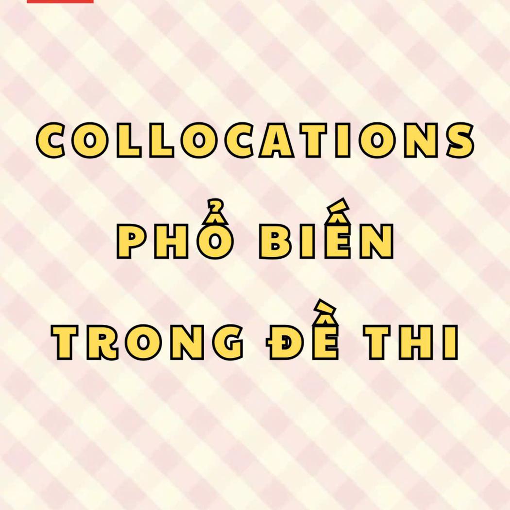 Collocations Tiếng Anh Thường Gặp 