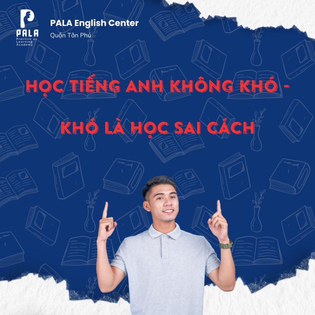 Tại sao bạn học tiếng Anh nhiều năm vẫn thất bại? Giải mã phương pháp đúng