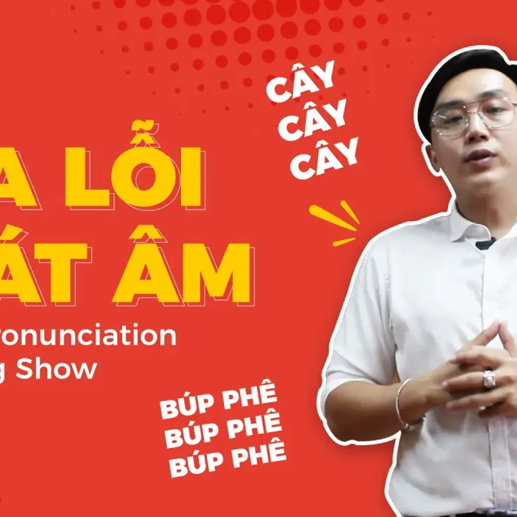Sửa Lỗi Phát Âm  | English Pronunciation Correction Show | Common Words 1